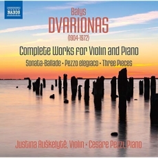 Dvarionas - Complete Works for Violin And Piano - Justina Auskelyte, Cesare Pezzi