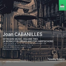 Cabanilles - Keyboard Music, Vol. 2 - Timothy Roberts