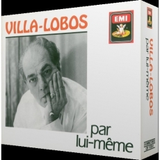 Villa-Lobos - par lui-meme - Heitor Villa-Lobos