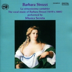 Musica Secreta - Strozzi - La virtuosissima cantatrice