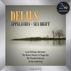 Delius - Appalachia - Sea Drift - Leon Williams