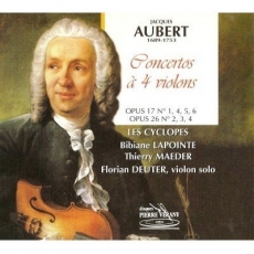 Jacques Aubert -  Concertos a 4 violons, Op.17. Op.26 - Les Cyclopes