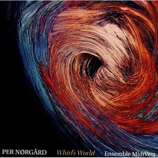 Per Norgard - Whirl's World - Ensemble Midtvest
