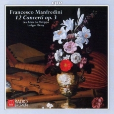 Manfredini - 12 Concerti op.3 - Ludger Remy
