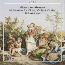 Matiegka -  Notturnos for Flute, Viola and Guitar - Serenade a trois