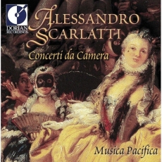 Scarlatti - Concerti da Camera - Musica Pacifica