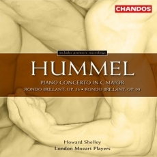 Hummel - Piano Concerto and Rondos Brillants - Howard Shelley