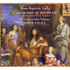Lully - L'Orchestre du Roi Soleil Symphonies, Ouvertures and Airs a jouer