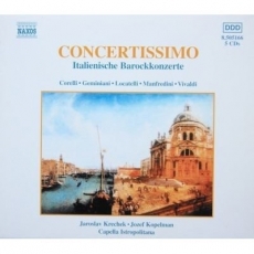 Concertissimo - Corelli - Capella Istropolitana