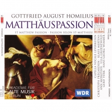 Homilius - Matthauspassion - Bernhard Forck