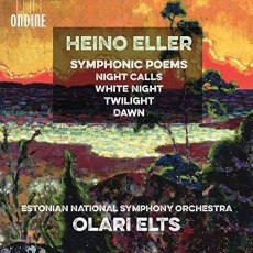 Heino Eller - Symphonic Poems - Olari Elts