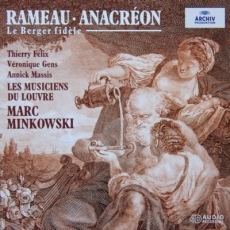Rameau - Anacreon - Marc Minkowski