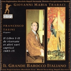 Trabaci - Organ Works (Il libro I-II) - Francesco Tasini