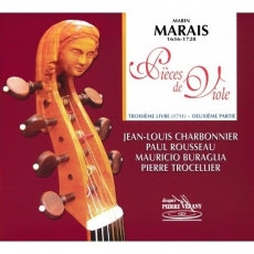 Marais - Pieces de Viole - Troisieme Livre, Deuxieme Partie - Jean-Louis Charbonnier