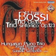 Bossi - Piano trios - Hungarian Piano Trio