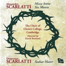Scarlatti - Missa breve and Six Motets - David Rowland