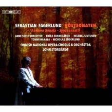 Fagerlund - Höstsonaten (Autumn Sonata) - John Storgards
