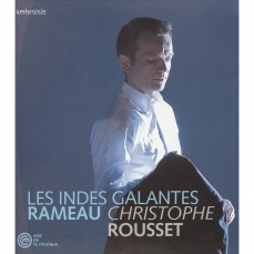Rameau - Les Indes Galantes (transcriptions originales pour clavecin) - Christophe Rousset