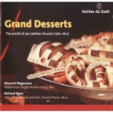 Dussek - Grand Desserts - Masumi Nagasawa, Richard Egarr