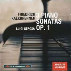 Kalkbrenner - Piano sonatas Op. 1 - Luigi Gerosa