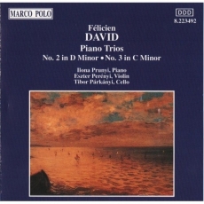 Felicien David - Piano trios Nos. 2, 3 - Prunyi, Perenyi, Parkanyi