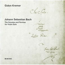 Bach - Sonatas and Partitas For Solo Violin - Gidon Kremer