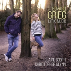 Grieg - Lyric Music - Claire Booth, Christopher Glynn