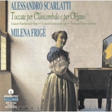 Scarlatti - Toccate per Clavicembalo e per Organo - Milena Frige