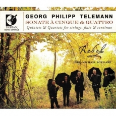 Telemann - Sonate a Cinque e Quattro - Rebel