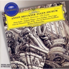 Bruckner - Te Deum, Psalm 150, 10 Motets - Eugen Jochum
