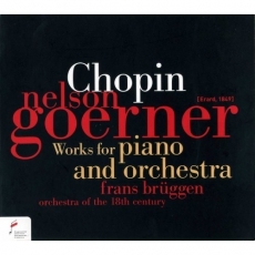 Chopin - Works for piano and orchestra - Nelson Goerner
