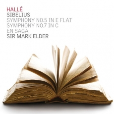 Sibelius - Symphonies Nos. 5, 7 and En Saga - Mark Elder
