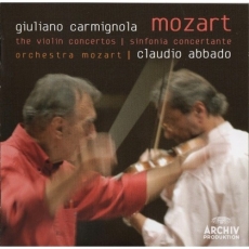 Mozart - The Violin Concertos, Sinfonia Concertante - Giuliano Carmignola, Claudio Abbado