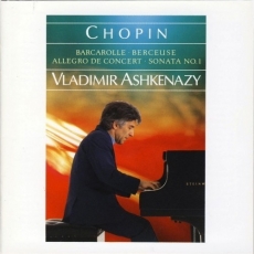 Chopin - Barcarolle, Berceuse, Allegro de Concert, Sonata No. 1 - Vladimir Ashkenazy