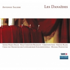 Salieri - Les Danaides - Michael Hofstetter