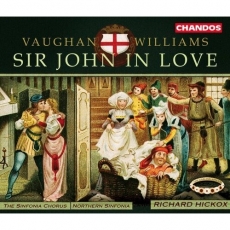 Vaughan Williams - Sir John in Love - Richard Hickox