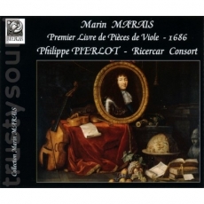 Marais - Premier Livre de Pieces de Viole, 1686 - Ricercar Consort