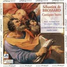 Brossard - Cantiques Sacrez - Martin Gester