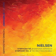 Nielsen - Symphonies Nos. 3 and 4 - Thomas Dausgaard