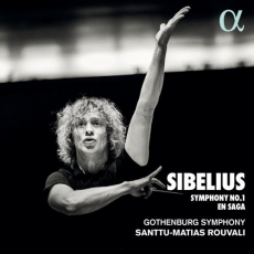 Sibelius - Symphony No.1; En Saga - Santtu-Matias Rouvali