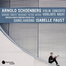 Schoenberg - Violin Concerto, Verklarte Nacht - Isabelle Faust, Daniel Harding