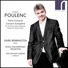 Poulenc - Piano Concerto and Concert champetre - Jan Latham-Koenig