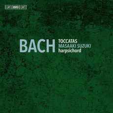 Bach - Toccatas, BWV 910-916 - Masaaki Suzuki