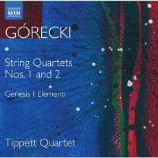 Gorecki - Complete String Quartets, Vol. 1 - Tippett Quartet