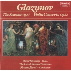 Glazunov - Seasons Op. 67; Concerto For Violin - Neeme Jarvi