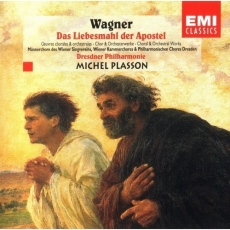 Wagner - Das Liebesmahl der Apostel - Michel Plasson