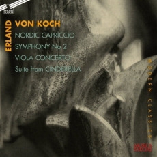 Erland von Koch - Nordic Capriccio; Symphony No.2; Viola Concerto - B. Tommy Andersson
