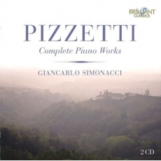 Pizzetti - Complete Piano Works - Giancarlo Simonacci