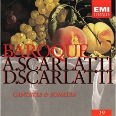 Allessandro and Domenico Scarlatti - Cantatas and Sonatas