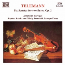 Telemann - Six sonatas for two flutes Opus 2 - American Baroque